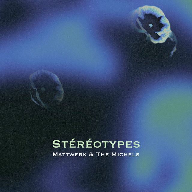 Stéréotypes by Mattwerk & The Mitchels, cover art